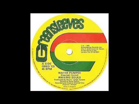 Wailing Souls - Water Pumpee / Shall Up