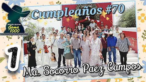 Cumpleaos #70 Sra. Ma. Socorro Paez Campos, Buenav...