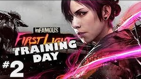 inFamous First Light Walkthrough Gameplay Part 2 - Training (PS4)