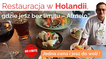 Kulinarna uczta w Holandii – All You Can Eat Almelo” Restairacja Almelo Fusion Plaze