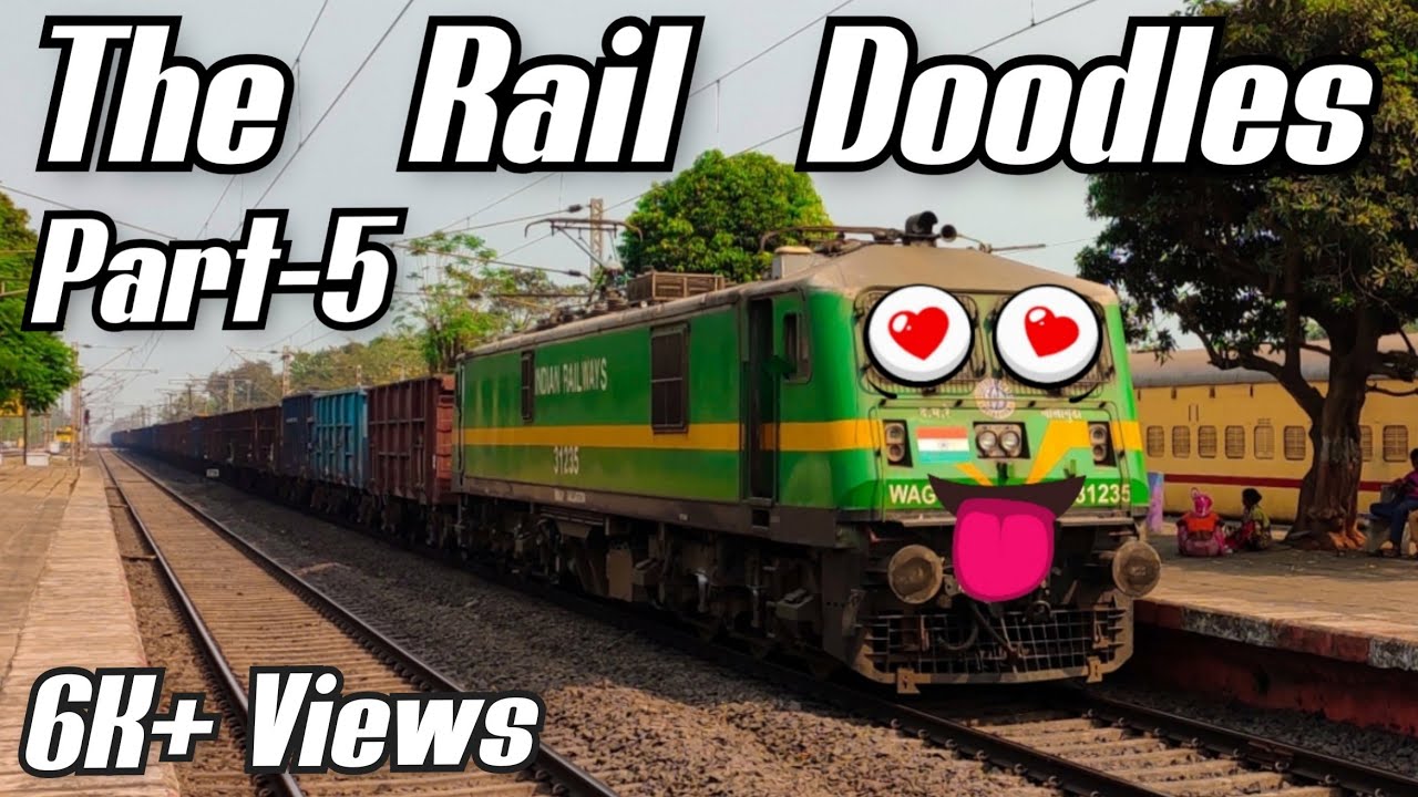 The Rail Doodles | Part-5 | Train Cartoon | Train Lovers Jyoti - YouTube