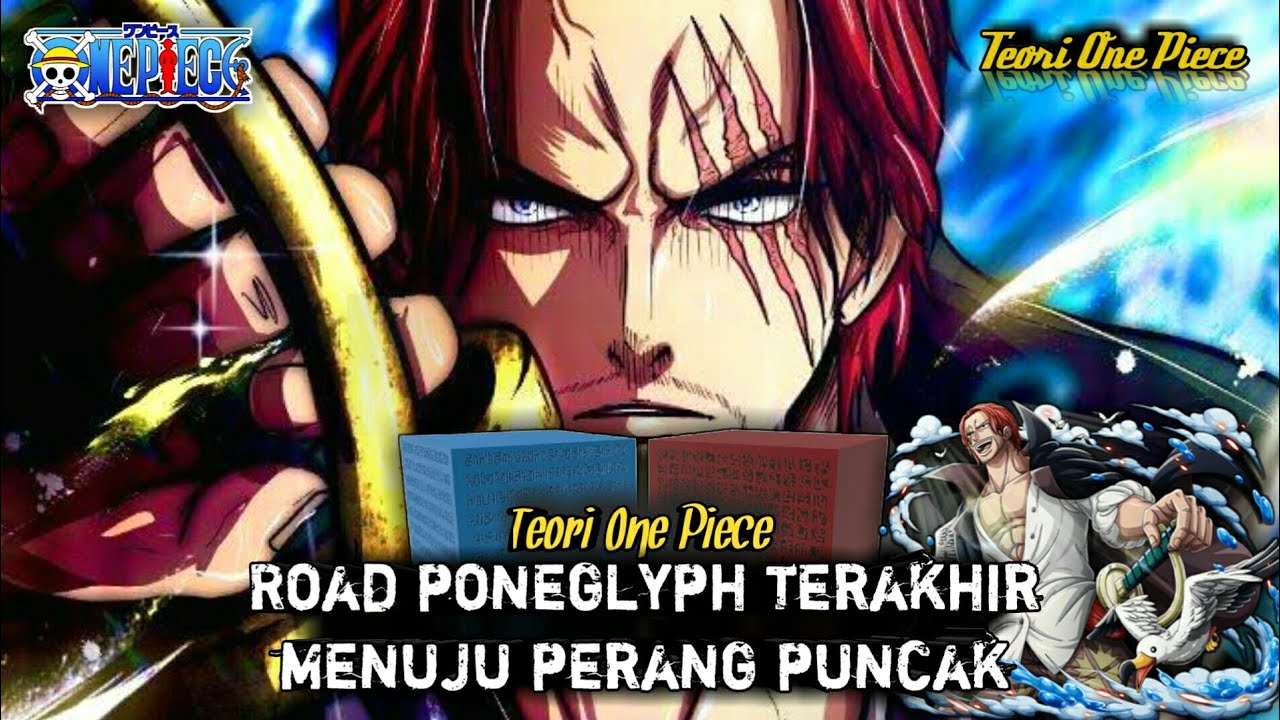Shanks Pemilik Road Poneglyph Terakhir?? YouTube