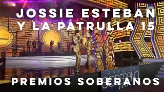 Jossie Esteban y La Patrulla 15 Premios lo Nuestro 2021 FULL LIVE