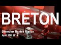 Capture de la vidéo Breton Live Full Concert Hd @ Stereolux Nantes France April 25Th 2014