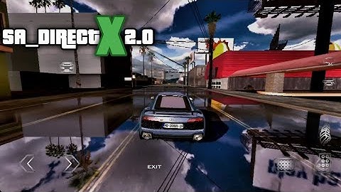 GTA:SA ANDROID SA_GRAPHICS+NATURALCOLOR+RIPPLE 2.5+SKYBOX [SA_DIRECT X 2.0 ANDROID]