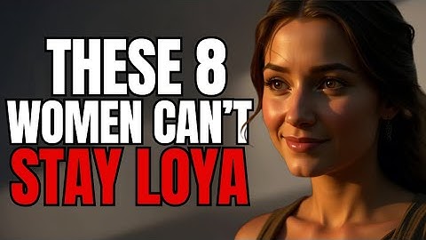 These Types Of Women Always Cheat - 8 Red Flags You Must Know | Stoic Psychology for Men