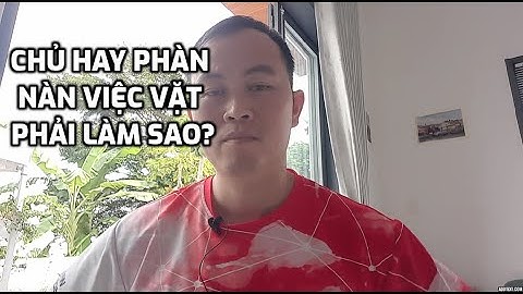 Tập 234 - Chủ Hay Phàn Nàn Việc Vặt Phải Làm Sao? - Thực Tập Hưởng Lương Đan Mạch