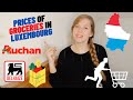 Prices in Luxembourg | Grocery shopping prices Luxembourg City | Is Lux expensive? | Supermarkets