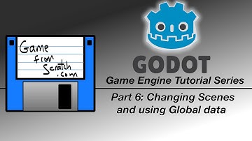 Godot Tutorial -- Changing Scenes and Managing Global Data