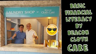 BEACON CLOTH CARE (Laundry Shop) BASIC Financial LITERACY