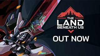 The land beneath us!!!!!! (FULL GAME)