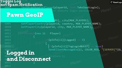 How Scripting Toggle Log not Spam Notification is Logged in and Disconnect the Pawn GeoIP SAMP