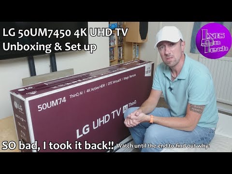 lg-50um7450-unboxing-&-set-up---so-bad,-i-took-it-back!-(uk-2019)
