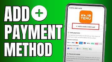 How to Add Payment Method on Temu App (Quick Tutorial)
