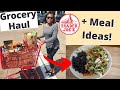 Trader Joe&#39;s Grocery Haul | PLUS Three Meal Ideas! | Healthy Recipes