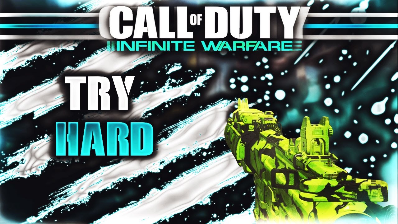 TRY HARD - INFINITE WARFARE LIVE COMMENTARY - XBOX ONE