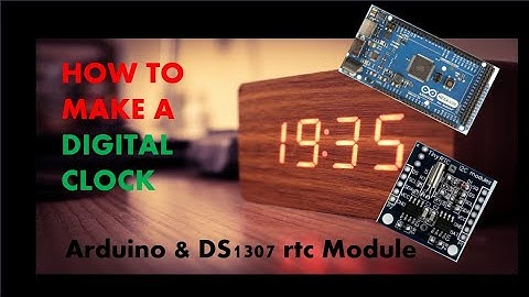 Digital clock | Arduino | ds1307 rtc module |  How to make, code, circuit.
