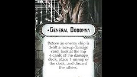 How-to use Commander "General Dodonna" - Star Wars Armada Explained (SWAE)