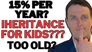 Investing Topics / Returns, Age, Inheritance for Kids, The Market, Inflation...