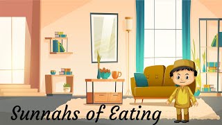 Sunnahs Of Eating Khaane K Adaab Chapter 8