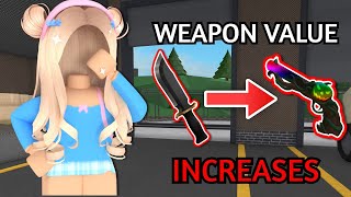 MM2, But If I DIE My WEAPON VALUE INCREASES (Murder Mystery 2)