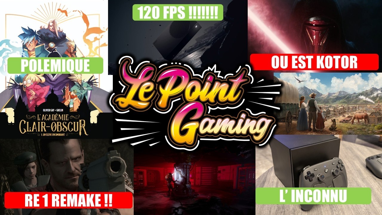 🔥ACTU GAMING DU JOUR (7/3): POLEMIQUE CLAIR OBSCUR, RESIDENT EVIL 1 REMAKE, XBOX HELIX 120 FPS,STEAM