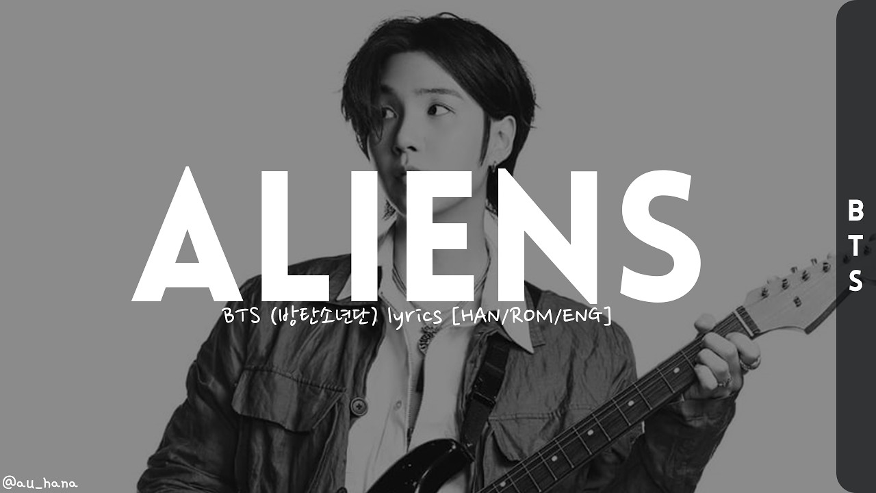 BTS - "Aliens" [Picture coded Lyrics HAN/ROM/ENG] - YouTube