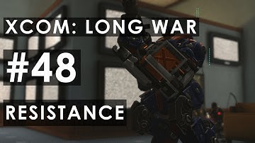 XCOM: Long War - M-Kom #48 - Resistance