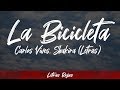 La Bicicleta - Carlos Vives, Shakira (Letras / Lyrics) | Letras Rojas
