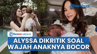 Wajah Baby Soso Bocor ke Publik! Alyssa Dikritik Netizen, Singgung Pamer Foto hingga WNA Prancis screenshot 5