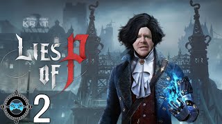 Lies of P #2 - I Trust No One