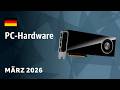 März 2026 Die Heißeste PC Hardware Grafikkarten Prozessoren Mainboards Und Mehr März 2026 Die Heißeste PC Hardware Grafikkarten Prozessoren Mainboards Und Mehr