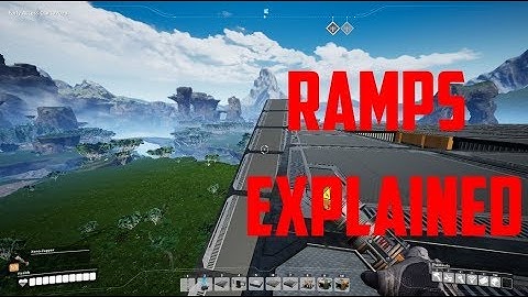 Satisfactory Ramps Explained
