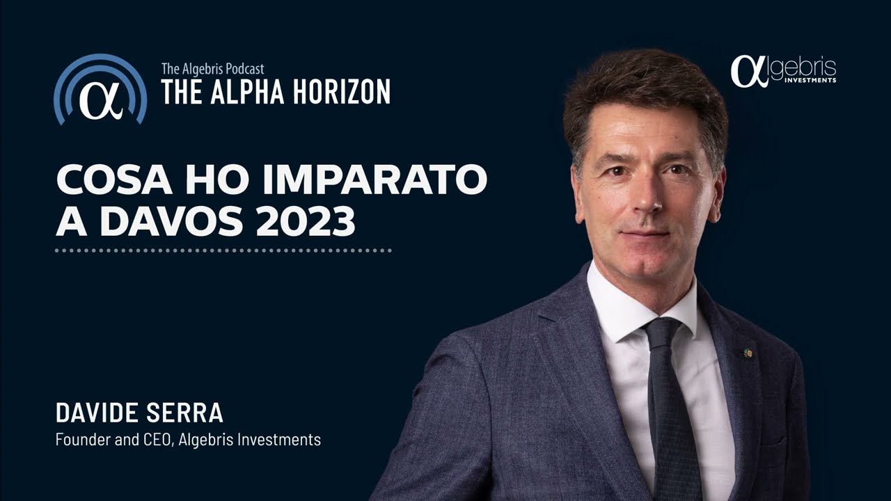 🇮🇹 Davide Serra: cosa ho imparato a Davos