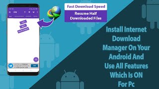 How to Install IDM (Internet Download Manager) On Your Android Device. screenshot 3