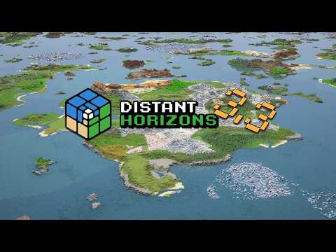 Distant Horizons 3.3 renders whole world in 1 minute