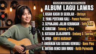 KISAH KASIH DI SEKOLAH Full Album🎸Acoustic Cover Indo | Lagu Nostalgia Cinta Remaja Penuh Kenangan
