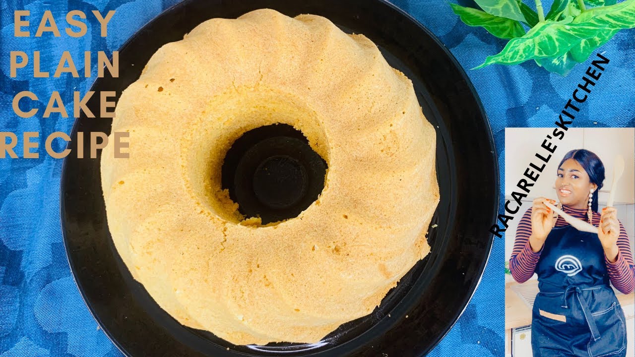 EASY PLAIN CAKE RECIPE YouTube easy-plain-cake-recipe-youtube