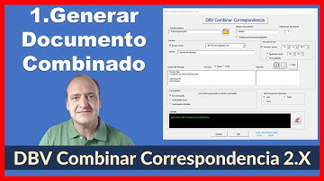 1  DBV Combinar Correspondencia 2.0. Generar Documento Combinado