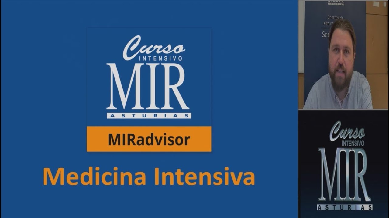 Medicina Intensiva. Curso MIR Asturias
