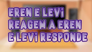 Eren Yeager e Capitão Levi Reagem a Eren e Levi Respondendo perguntas