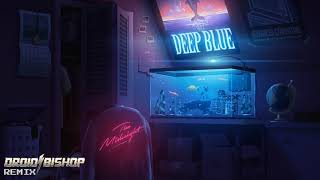 The Midnight - &#39;Deep Blue (Droid Bishop Remix)&#39; (Official Audio)