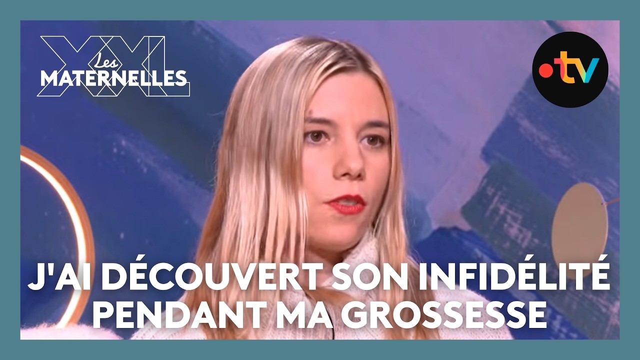 J'ai découvert son infidélité pendant ma grossesse - Les Maternelles XXL