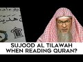 How to perform sujood at tilawah when you are reading quran