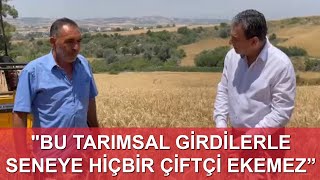 Adanalı Çiftçiler: Bu Tarımsal Girdilerle Fahiş Zamlarla Seneye Hiçbir Çiftçi Ekemez