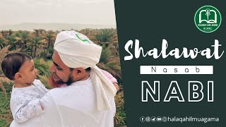 Shalawat Nasab Nabi Muhammad SAW