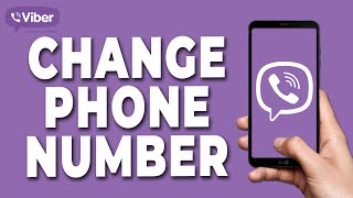 How to Change Phone Number in Viber