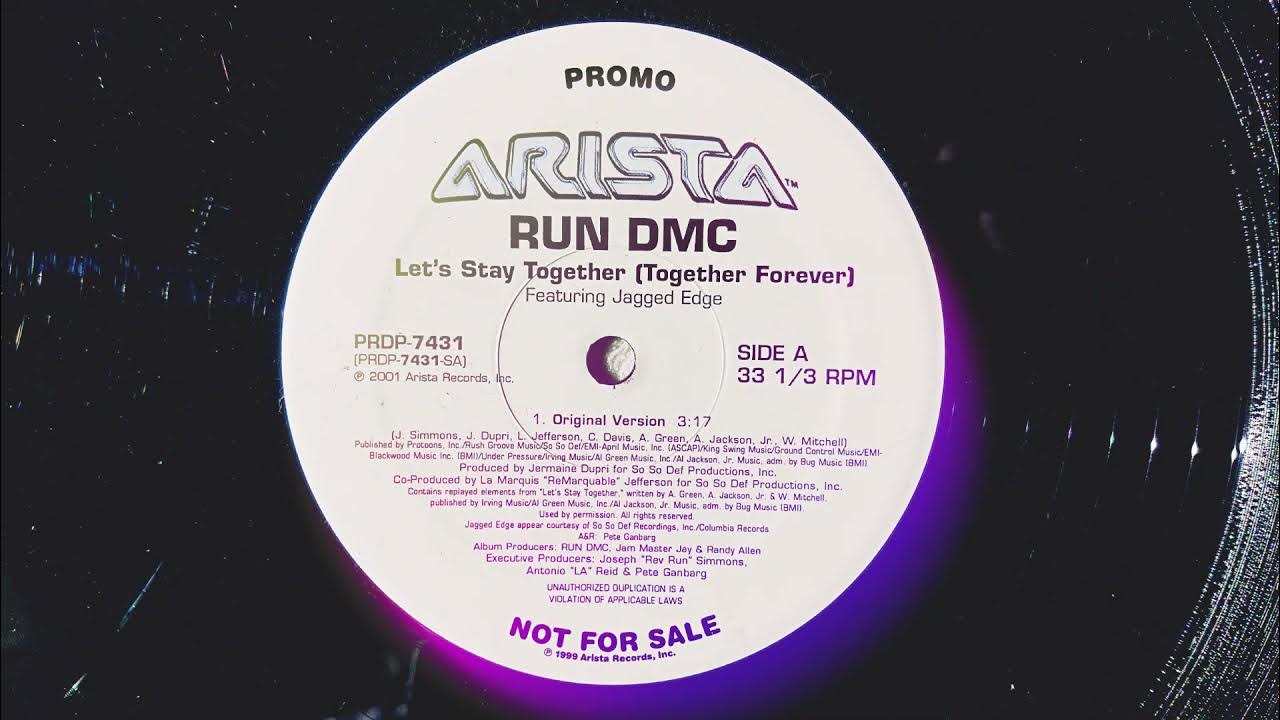Run DMC ft. Jagged Edge Let's Stay Together (Together Forever) YouTube