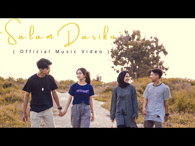 Salam Dariku - Didik Budi ft. Cindi Cintya u0026 Fywrizky ft. Cantika (Official Music Video) class=