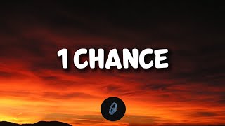G Herbo – 1 Chance (Clean – Lyrics)
